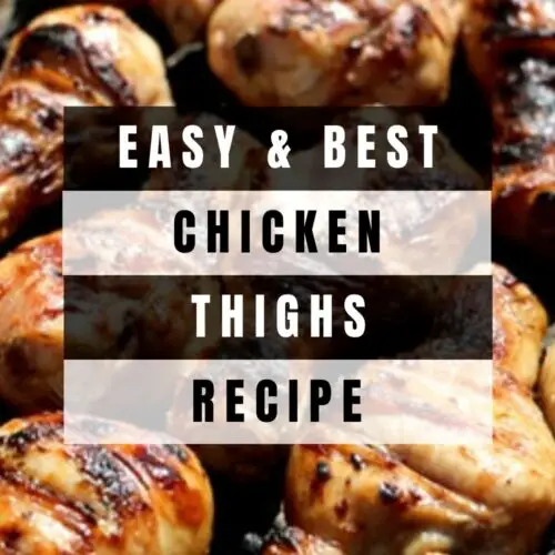 Easy and Best Smoked Chicken Thighs Recipe