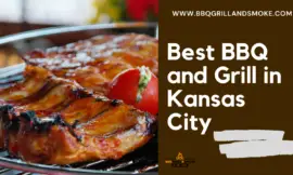 Best BBQ in Kansas City (Famous BBQ and Grill Restaurants)