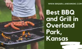 Best BBQ in Overland Park, Kansas (Overland Park Famous BBQ Restaurants)