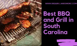 Best BBQ in South Carolina (South Carolina Famous BBQ Restaurants)