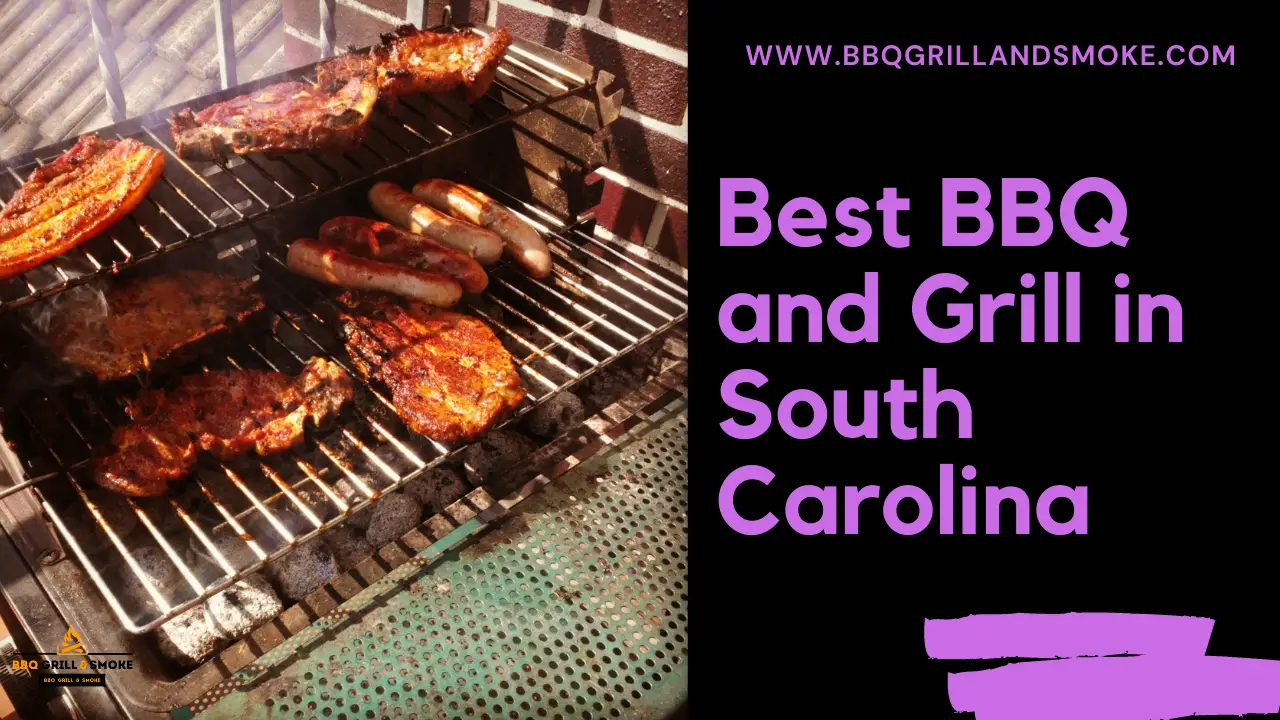Famous and Best BBQ in South Carolina