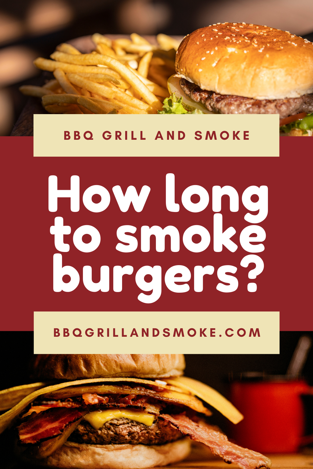 How Long to Smoke Burgers? - BBQ Grill and Smoke