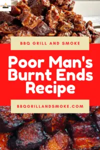 Poor Man's Burnt Ends Recipe (in Oven / Smoker) - BBQ Grill and Smoke