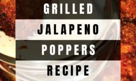 Grilled Jalapeno Poppers Recipe To Try At Home