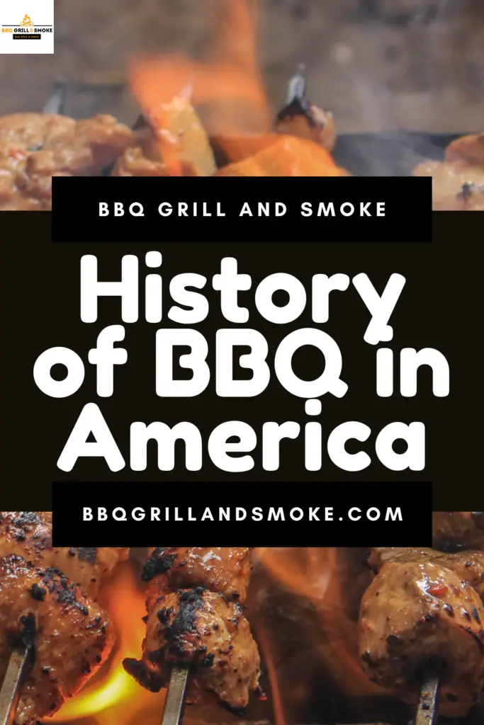 History of BBQ in America