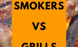 Smokers vs Grills: Which is the best for outdoor cooking?