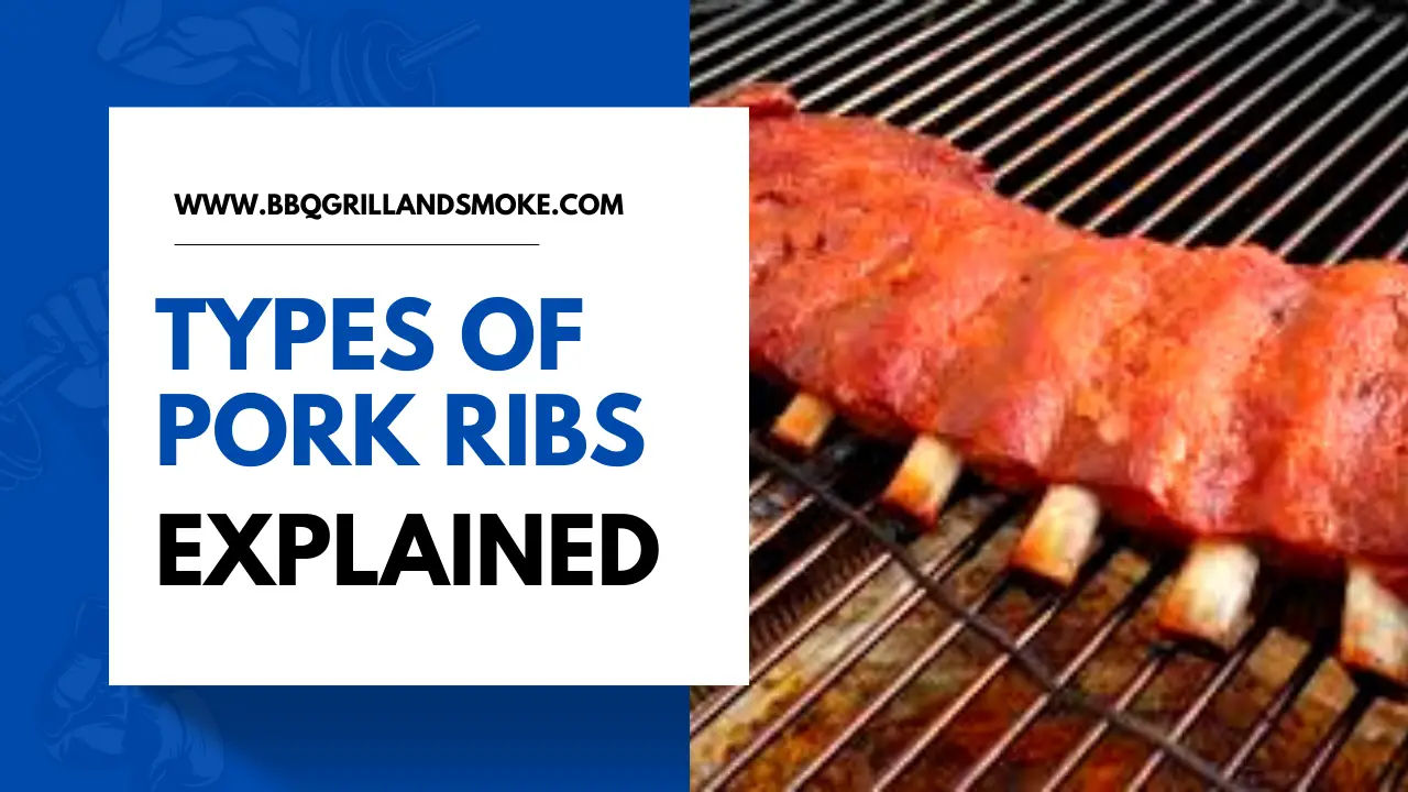 Types of Pork Ribs Explained