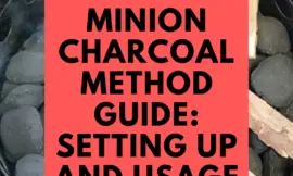 Minion Charcoal Method Guide: Setting Up and Usage