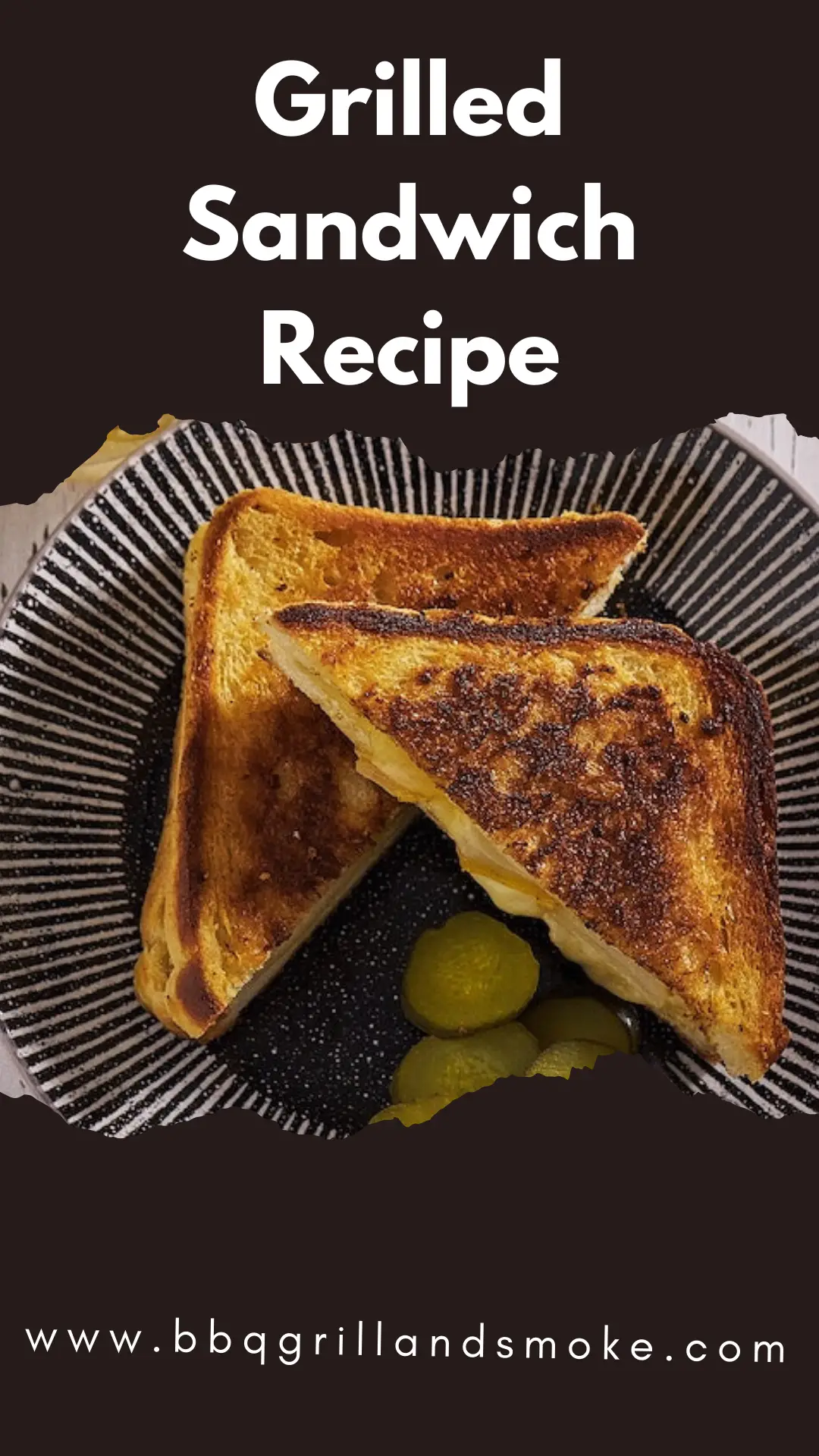 Grilled Sandwich Recipe