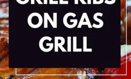 How to Grill Ribs On Gas Grill