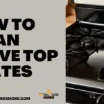 How to Clean Stove Top Grates