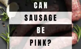 Can Sausage Be Pink?