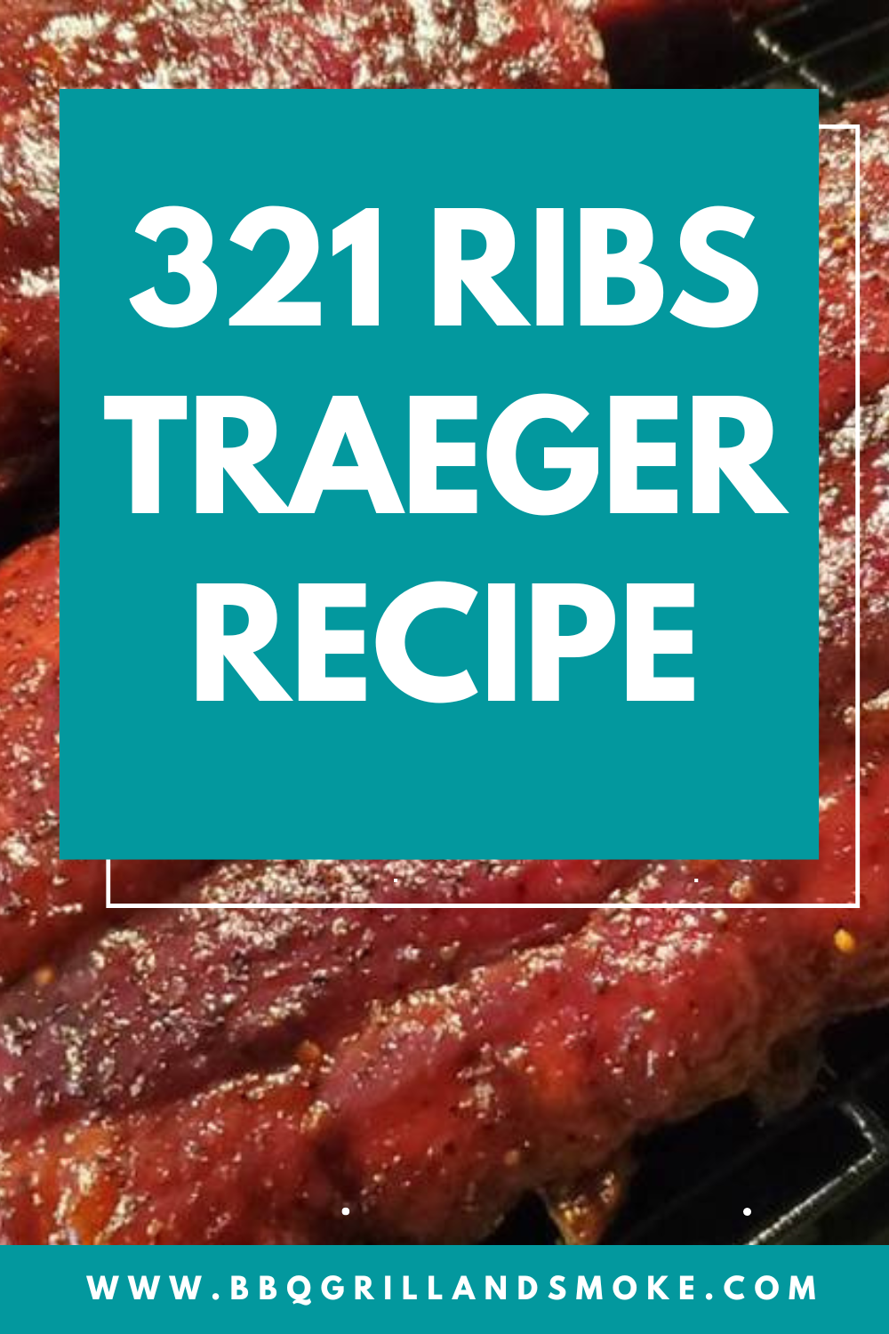 321 Ribs Traeger Recipe BBQ Grill And Smoke