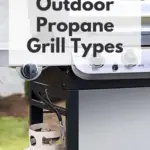 5 Best Outdoor Propane Grill Types