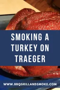 Smoking a Turkey on Traeger (Traeger Pellet Grill Smoked Turkey Recipe)