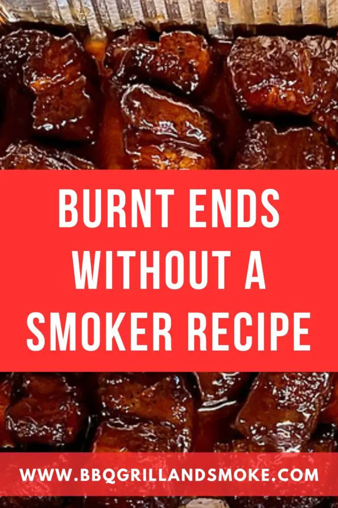 Burnt Ends Without A Smoker Recipe