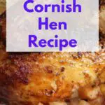Smoked Cornish Hen Recipe