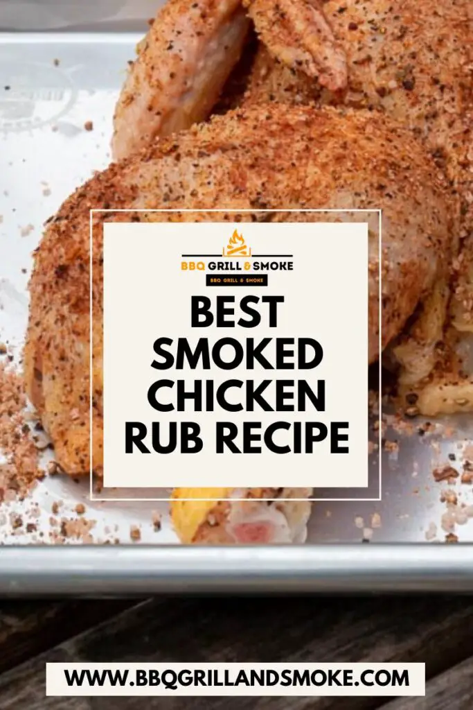 Best Smoked Chicken Rub Recipe