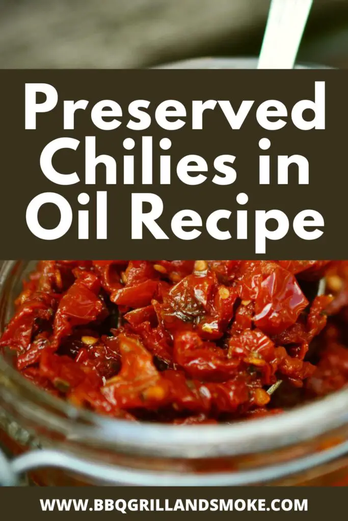 Preserved Chilies in Oil Recipe