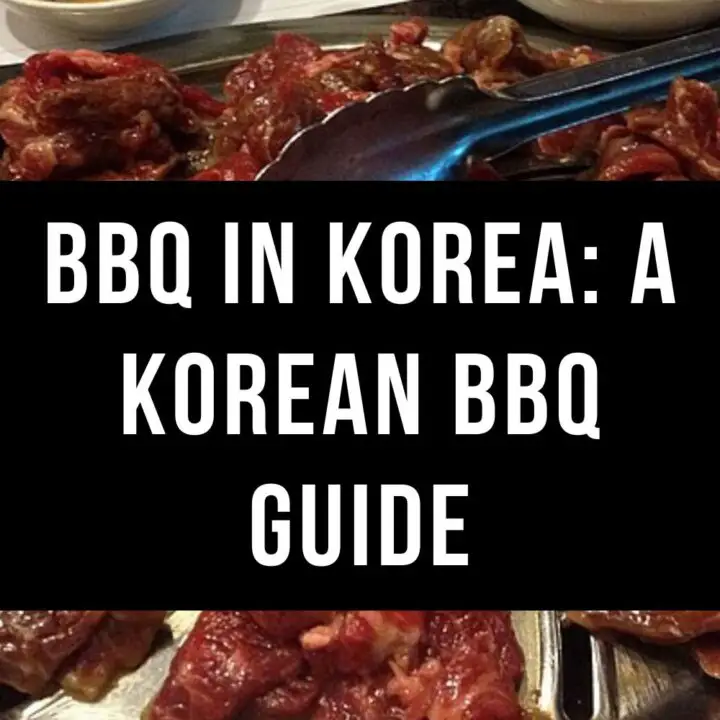 BBQ in Korea A Korean BBQ Guide