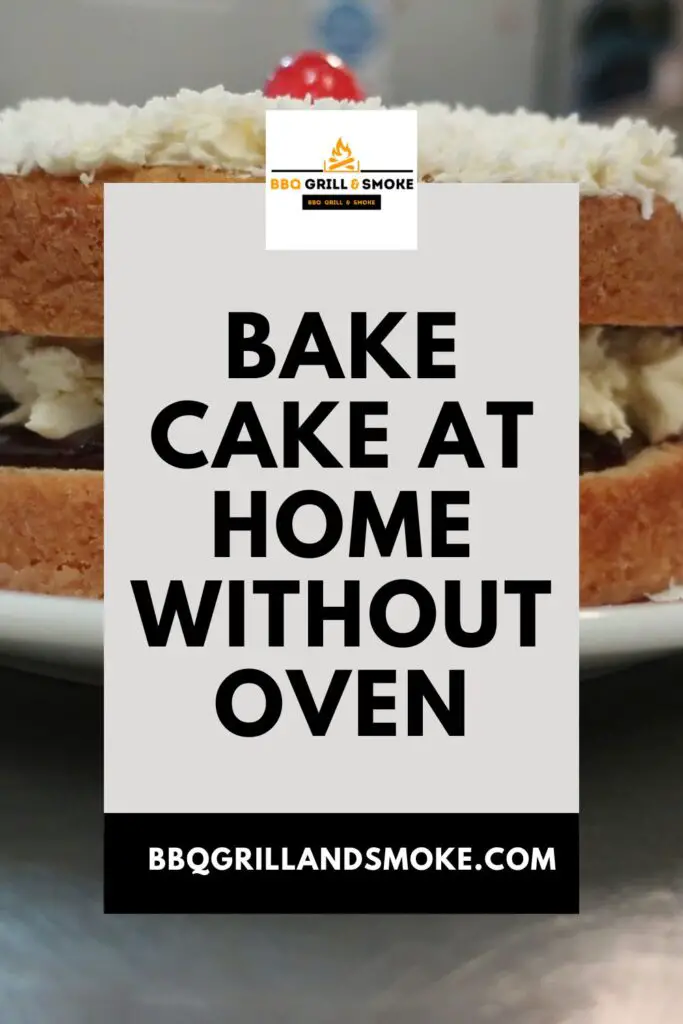 Bake Cake At Home Without Oven
