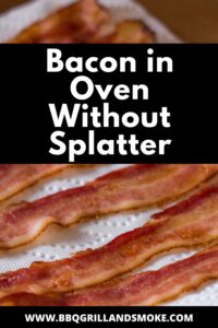 How to Cook Bacon in Oven Without Splatter