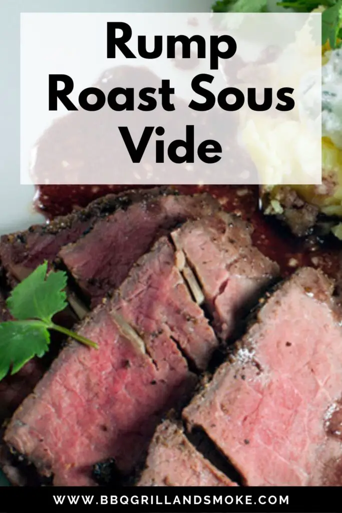 Rump Roast Sous Vide