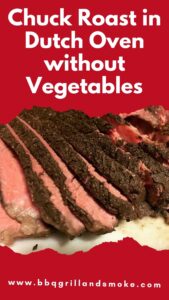 Chuck Roast in Dutch Oven without Vegetables
