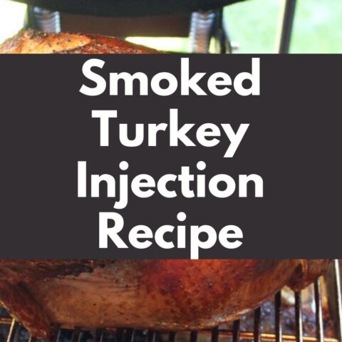 Smoked Turkey Injection Recipe Bbq Grill And Smoke