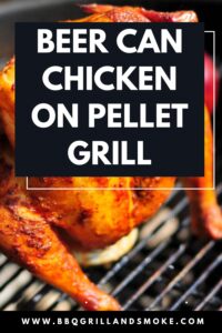 Beer Can Chicken on Pellet Grill