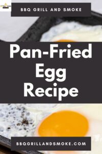 Pan-Fried Egg Recipe