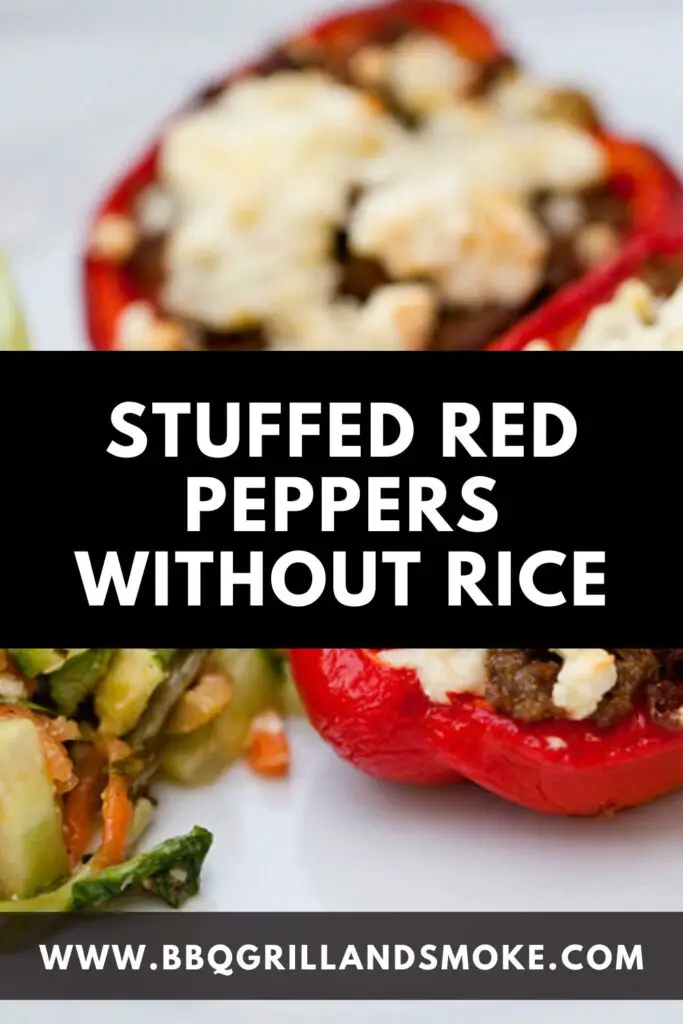 Stuffed Red Peppers Without Rice