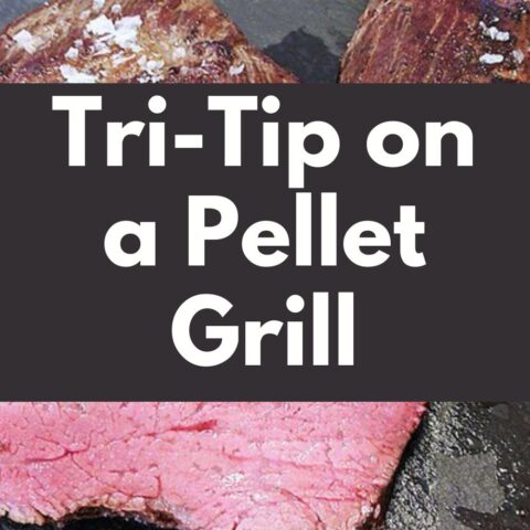 Tri-Tip on a Pellet Grill - BBQ Grill and Smoke