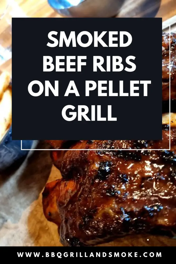 Smoked Beef Ribs on a Pellet Grill