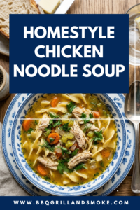 Homestyle Chicken Noodle Soup