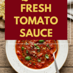 Quick Fresh Tomato Sauce